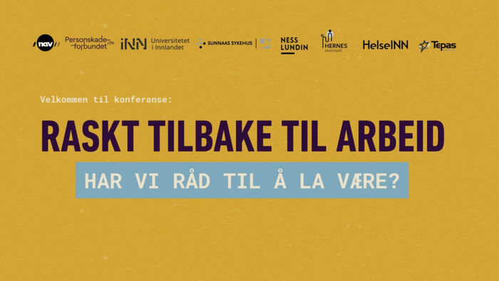 Banner med tekst Raskt tilbake i arbeid. Har vi råd til å la være