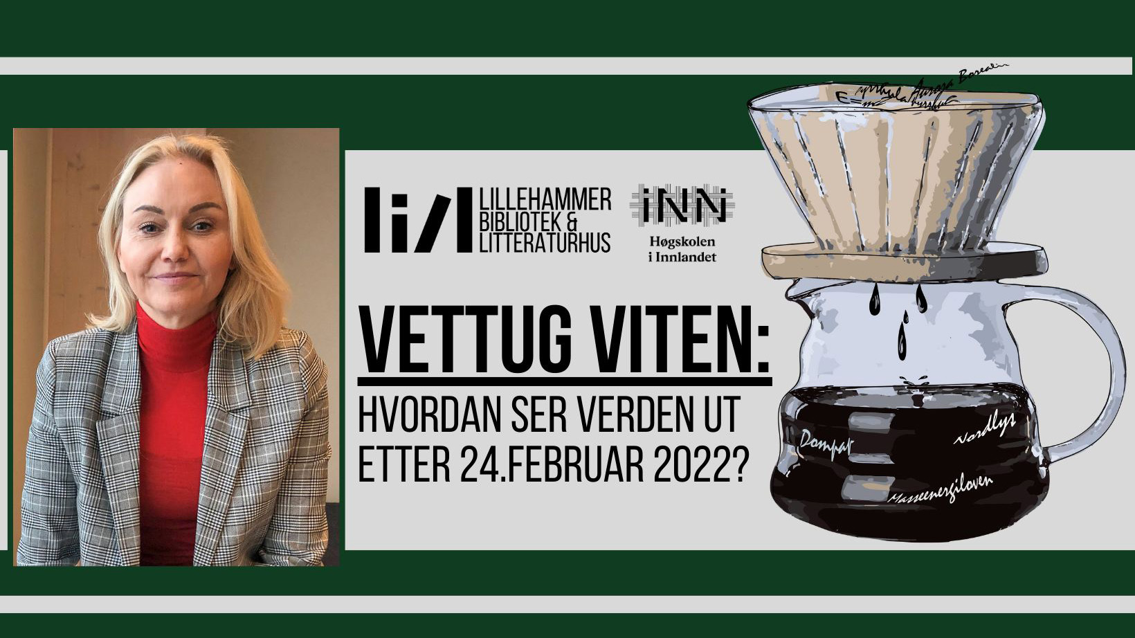 Banner  Vettug viten med tekst tid for foredrag og tittel