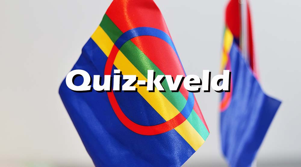 Bildet viser det samiske flagget og påskriften quiz-kveld
