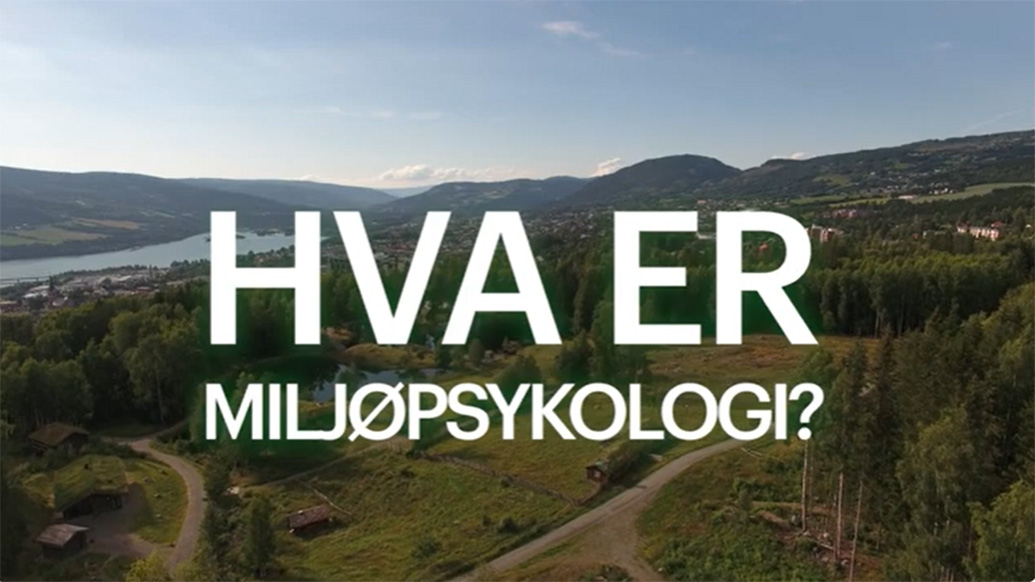 Naturbilde med tekst Hva er miljøpsykologi