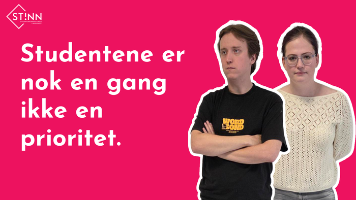 Bilde av leder i Arbeidsutvalget, Sander Sjøblom, og teksten "Studentene er nok en gang ikke en prioritet"
