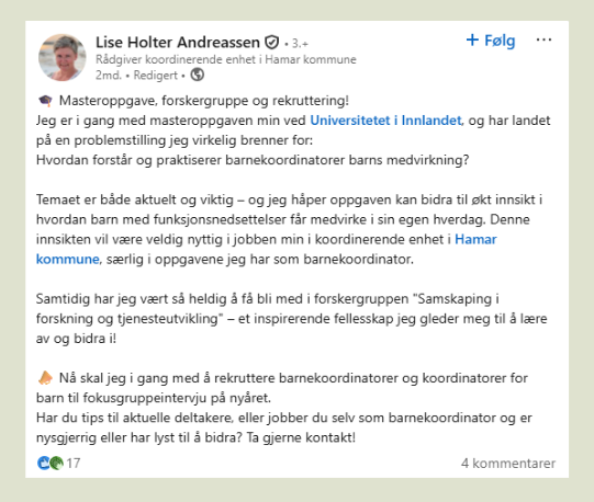 Faksimile fra LinkedIn der Lise forteller om studiene, masteroppgaven og søker etter intervjuobjekter.
